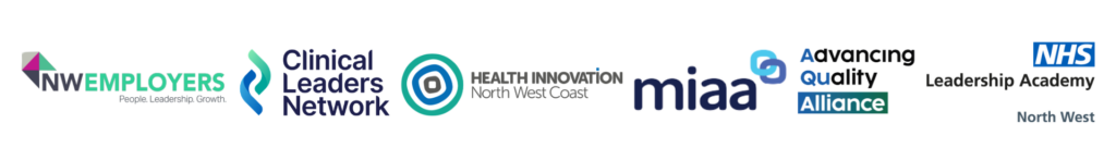 A banner displaying logos of six organizations: North West Employers, MIAA (Mersey Internal Audit Agency), Aqua (Advancing Quality Alliance), Clinical Leaders Network, Health Innovation North West Coast, and NHS Leadership Academy North West.