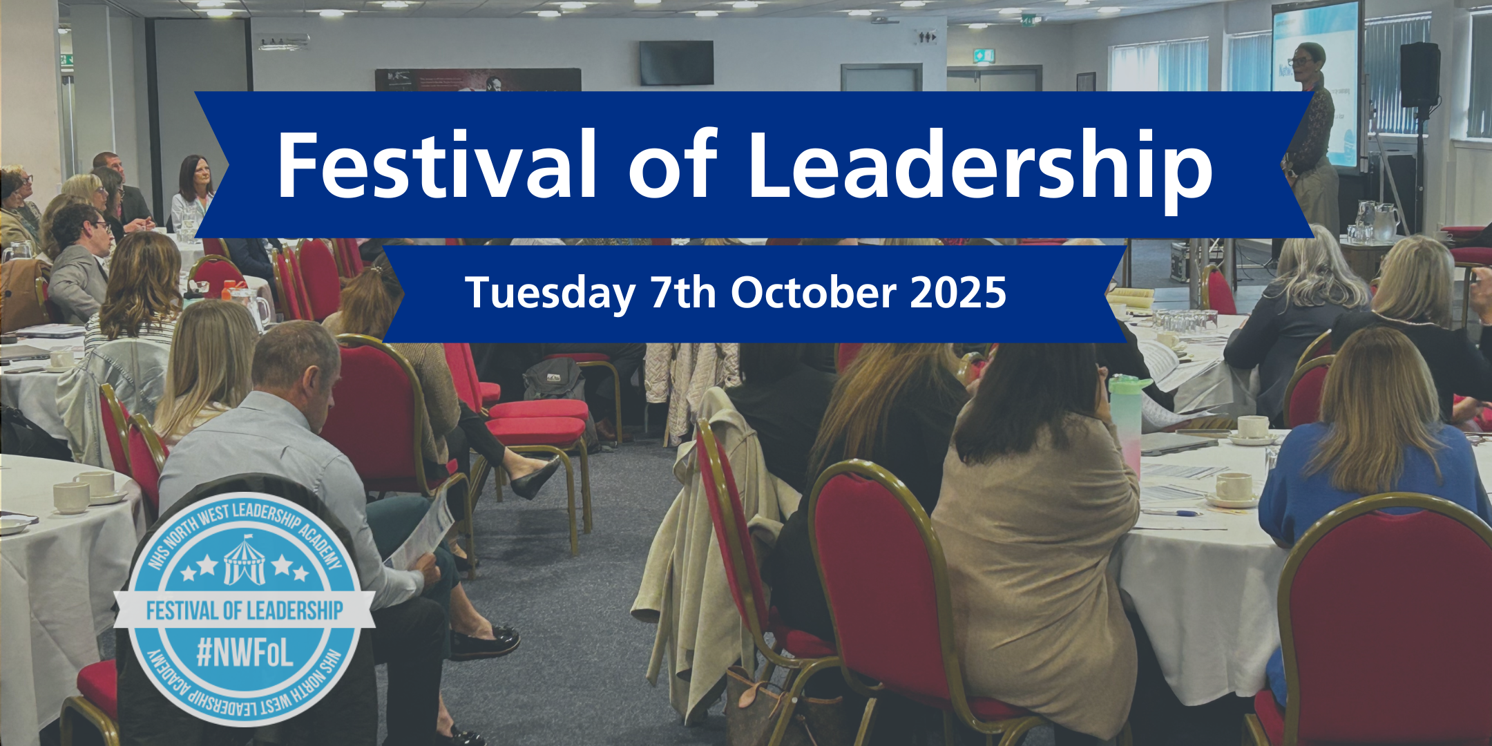 The Festival of Leadership 2025 takeaway page banner, with picture of delegates at the scene as background and texts on top that read "Festival of Leadership, Tuesday 7 October, 2025"