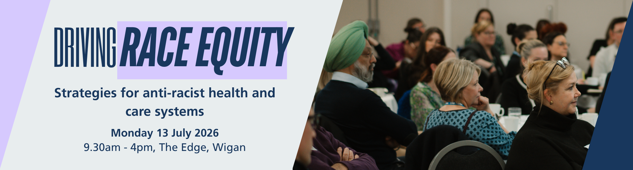 Driving Race Equity banner with photograph of diverse attendees at a conference