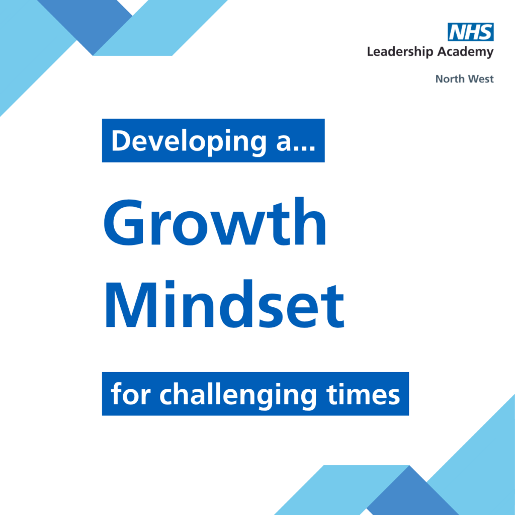 White and blue graphic with text that reads: Developing a growth mindset for challenging times